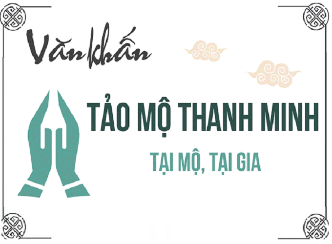 Văn khấn tảo mộ dịp Tết Thanh Minh